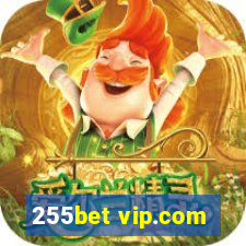 255bet vip.com